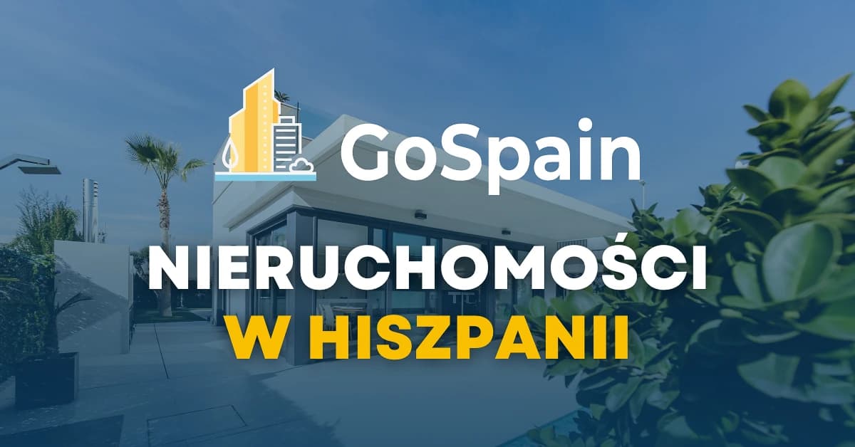 GoSpain - Nieruchomości w Hiszpanii - Sopot